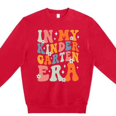 In My Kindergarten Era Groovy Back To School Kinder Teacher Premium Crewneck Sweatshirt