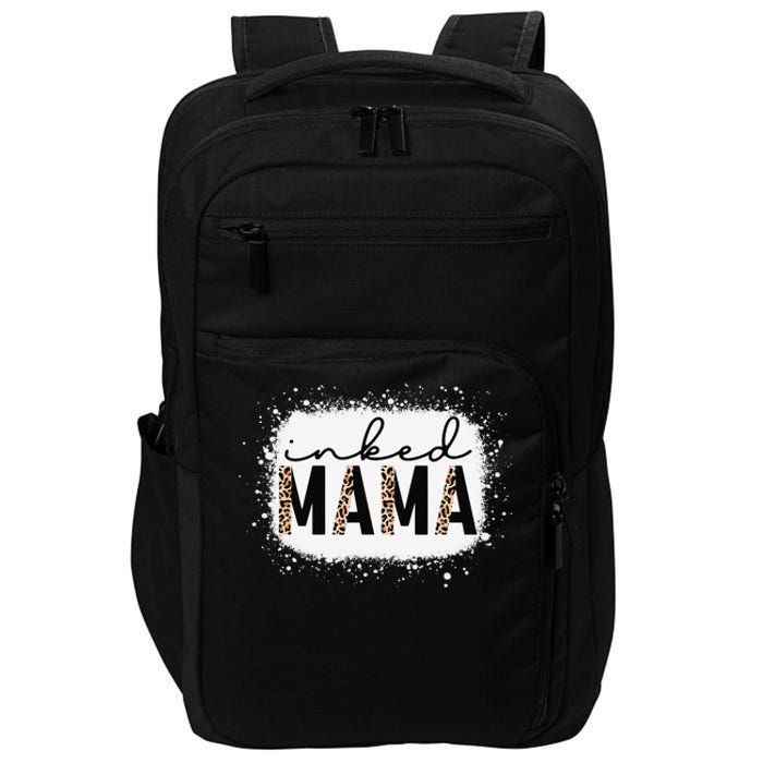 Inked Mama Leopard Tattoo Mom Funny Mother's Day Bleached Impact Tech Backpack