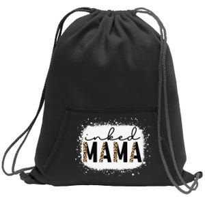 Inked Mama Leopard Tattoo Mom Funny Mother's Day Bleached Sweatshirt Cinch Pack Bag