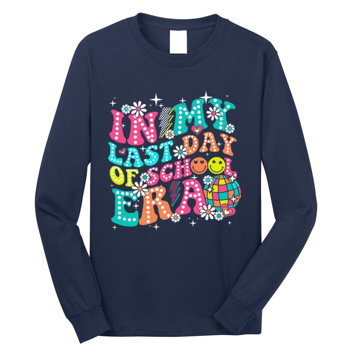 In My Last Day Of School Era Teacher Hello Summer Long Sleeve Shirt