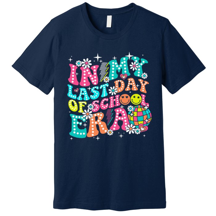 In My Last Day Of School Era Teacher Hello Summer Premium T-Shirt