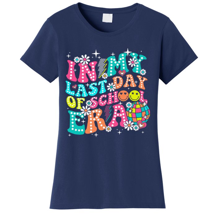 In My Last Day Of School Era Teacher Hello Summer Women's T-Shirt