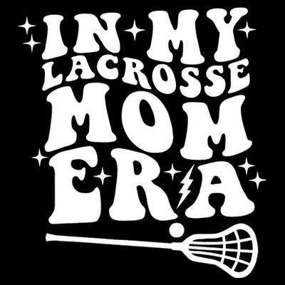 In My Lacrosse Mom Era T-Shirt