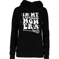 In My Lacrosse Mom Era Womens Funnel Neck Pullover Hood