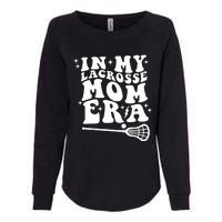 In My Lacrosse Mom Era Womens California Wash Sweatshirt