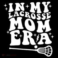 In My Lacrosse Mom Era Premium T-Shirt