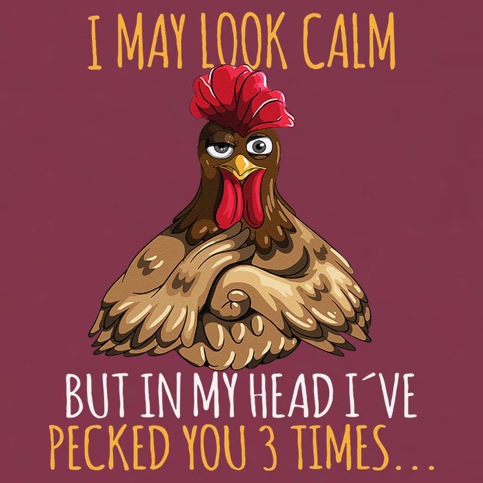 I May Look Calm But In My Head Ive Pecked You 3 Times 16oz Travel Tumbler