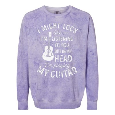 I Might Look Like IM Listening To You Funny Guitar Music Colorblast Crewneck Sweatshirt