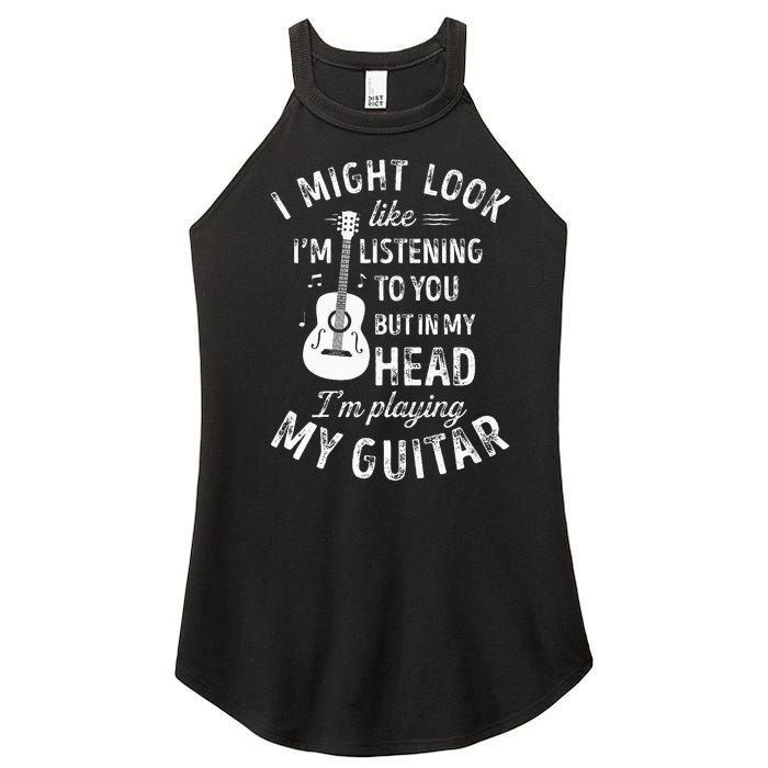 I Might Look Like I'm Listening To You Guitar Music Women's Perfect Tri Rocker Tank