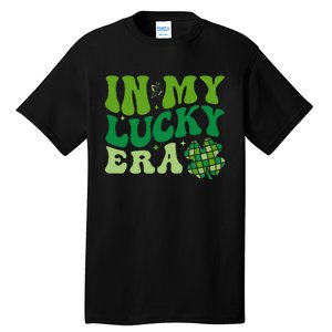 In My Lucky Era St Patricks Day Retro Groovy Disco Shamrock Tall T-Shirt