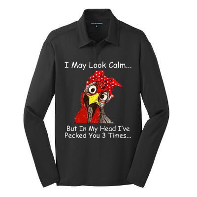 I May Look Calm But In My Head I've Pecked You 3 Times Silk Touch Performance Long Sleeve Polo