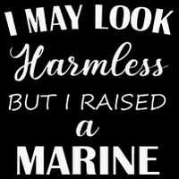 I May Look Harmless But I Raised A Marine 16 in Basic Backpack