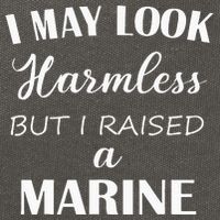 I May Look Harmless But I Raised A Marine Cotton Canvas Backpack