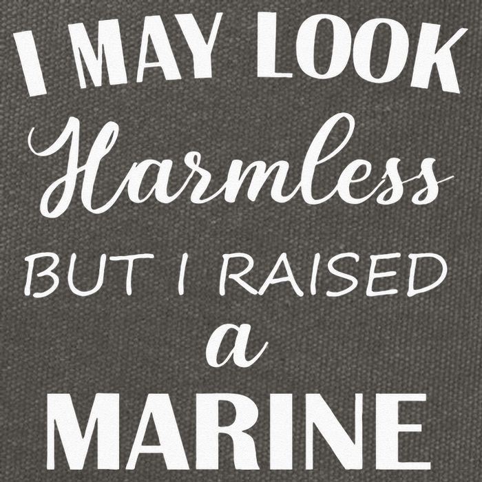 I May Look Harmless But I Raised A Marine Cotton Canvas Backpack