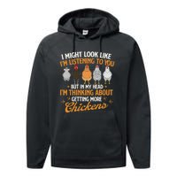 I Might Look Like IM Listening To You Chicken Farm Performance Fleece Hoodie