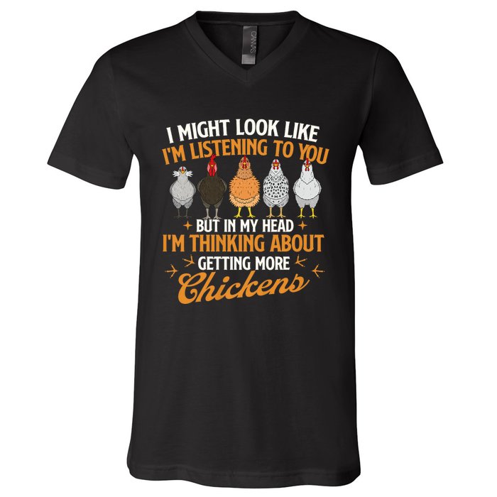 I Might Look Like IM Listening To You Chicken Farm V-Neck T-Shirt