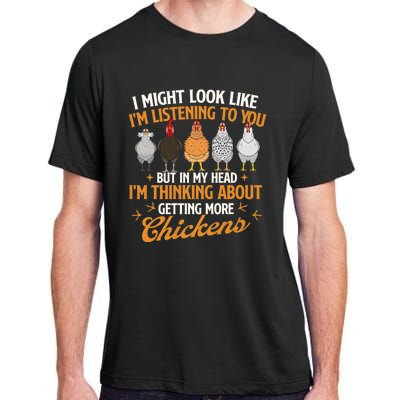 I Might Look Like IM Listening To You Chicken Farm Adult ChromaSoft Performance T-Shirt