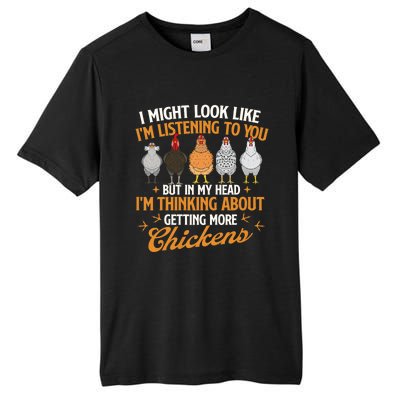 I Might Look Like IM Listening To You Chicken Farm Tall Fusion ChromaSoft Performance T-Shirt