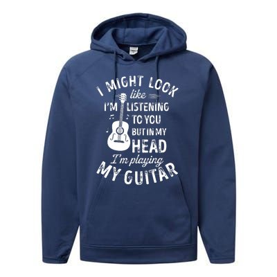 I Might Look Like Im Listening To You Funny Guitar Music Performance Fleece Hoodie