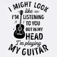 I Might Look Like Im Listening To You Funny Guitar Music Button