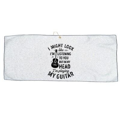 I Might Look Like Im Listening To You Funny Guitar Music Large Microfiber Waffle Golf Towel