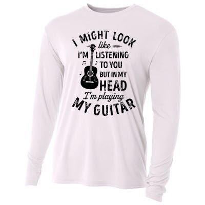 I Might Look Like Im Listening To You Funny Guitar Music Cooling Performance Long Sleeve Crew