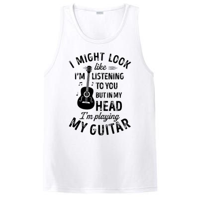 I Might Look Like Im Listening To You Funny Guitar Music PosiCharge Competitor Tank