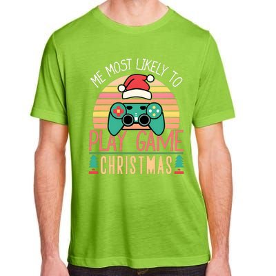 Im More Likely To Play Video Games On Christmas Funny Adult ChromaSoft Performance T-Shirt