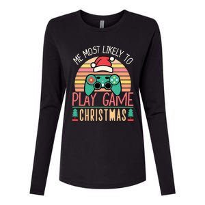 Im More Likely To Play Video Games On Christmas Funny Womens Cotton Relaxed Long Sleeve T-Shirt