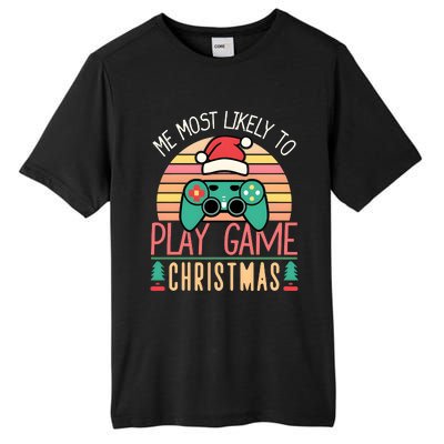 Im More Likely To Play Video Games On Christmas Funny Tall Fusion ChromaSoft Performance T-Shirt