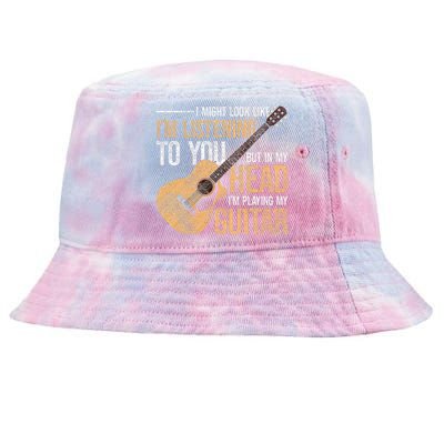 I Might Look Like Im Listening To You Funny Guitarist Guitar Tie-Dyed Bucket Hat