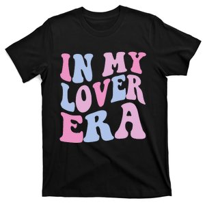 In My Lover Era groovy T-Shirt