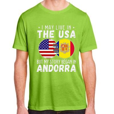 I May Live In The Usa But My Story Began In Andorra Adult ChromaSoft Performance T-Shirt