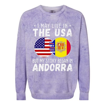 I May Live In The Usa But My Story Began In Andorra Colorblast Crewneck Sweatshirt