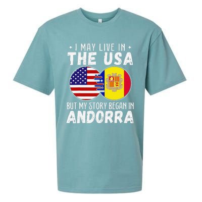 I May Live In The Usa But My Story Began In Andorra Sueded Cloud Jersey T-Shirt