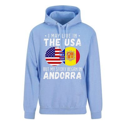 I May Live In The Usa But My Story Began In Andorra Unisex Surf Hoodie