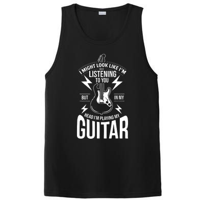 I Might Look Like Im Listening To You Guitar Player PosiCharge Competitor Tank