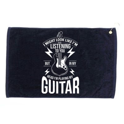 I Might Look Like Im Listening To You Guitar Player Grommeted Golf Towel