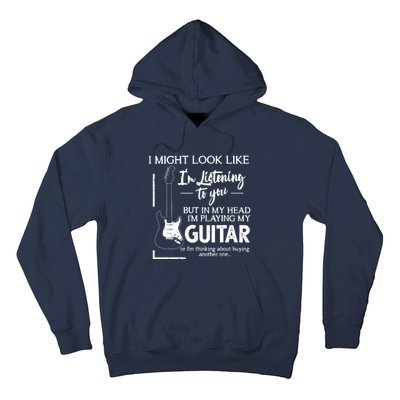 I Might Look Like Im Listening To You Music Guitar Hoodie