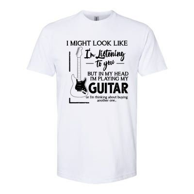 I Might Look Like Im Listening To You Music Guitar Softstyle CVC T-Shirt