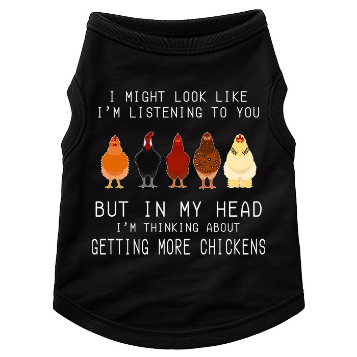 I Might Look Like I'm Listening To You But In My Head Doggie Tank