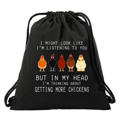 I Might Look Like I'm Listening To You But In My Head Drawstring Bag