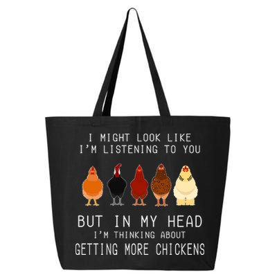 I Might Look Like I'm Listening To You But In My Head 25L Jumbo Tote