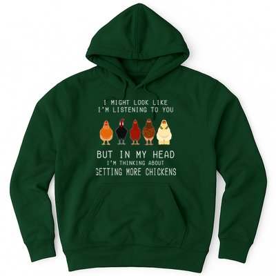 I Might Look Like I'm Listening To You But In My Head Hoodie