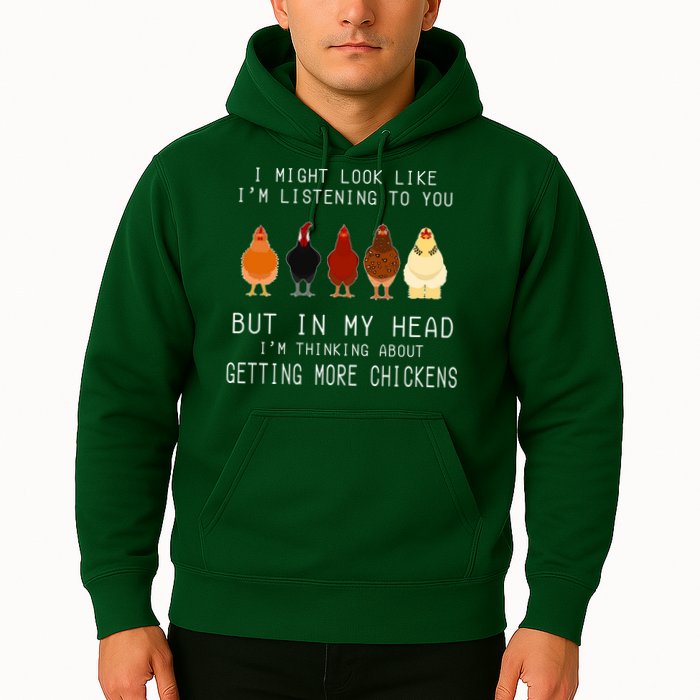 I Might Look Like I'm Listening To You But In My Head Hoodie
