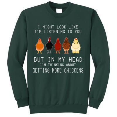 I Might Look Like I'm Listening To You But In My Head Sweatshirt