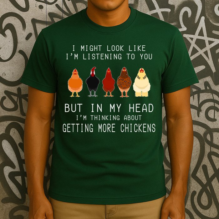 I Might Look Like I'm Listening To You But In My Head T-Shirt