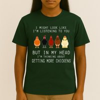 I Might Look Like I'm Listening To You But In My Head T-Shirt