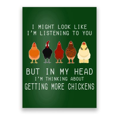 I Might Look Like I'm Listening To You But In My Head Poster