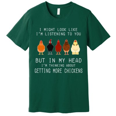 I Might Look Like I'm Listening To You But In My Head Premium T-Shirt